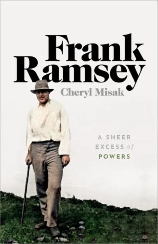 Frank Ramsey av Cheryl (University of Toronto) Misak