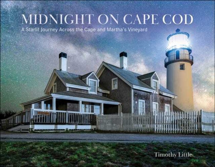 Midnight on Cape Cod A Starlit Journey Across the Cape and Martha’s Vineyard