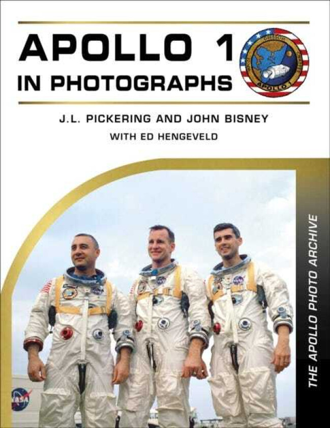 Apollo 1 in Photographs The Apollo Photo Archive