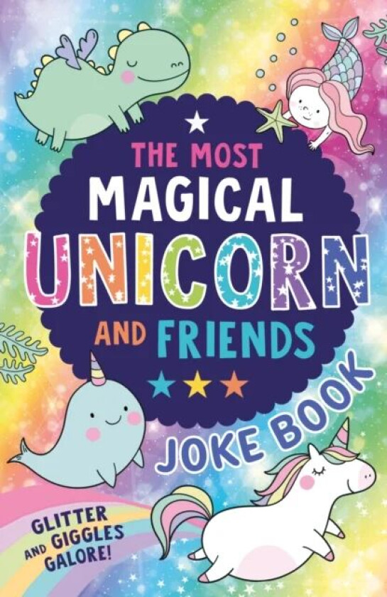 The Most Magical Unicorn and Friends Joke Book av Farshore