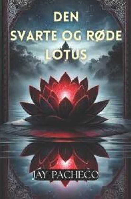 Den Svarte og Røde Lotus