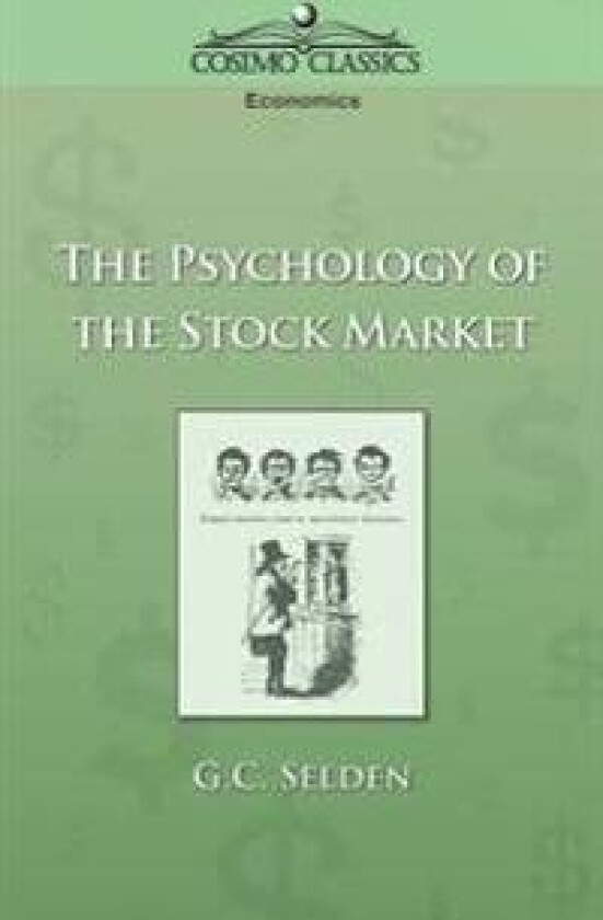 The Psychology of the Stock Market
