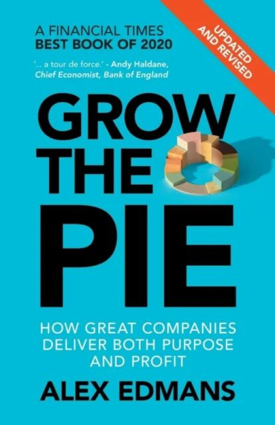 Grow the Pie av Alex (London Business School) Edmans