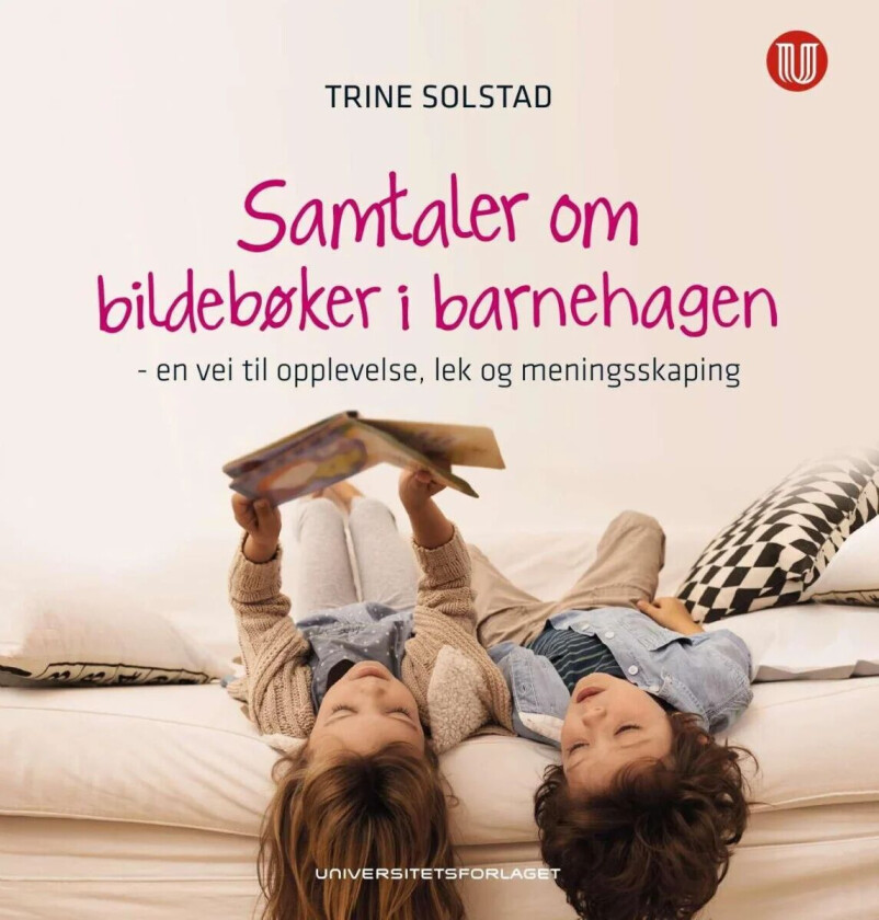 Samtaler om bildebøker i barnehagen av Trine Solstad