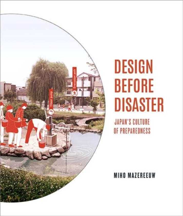 Design Before Disaster Japan's Culture of Preparedness