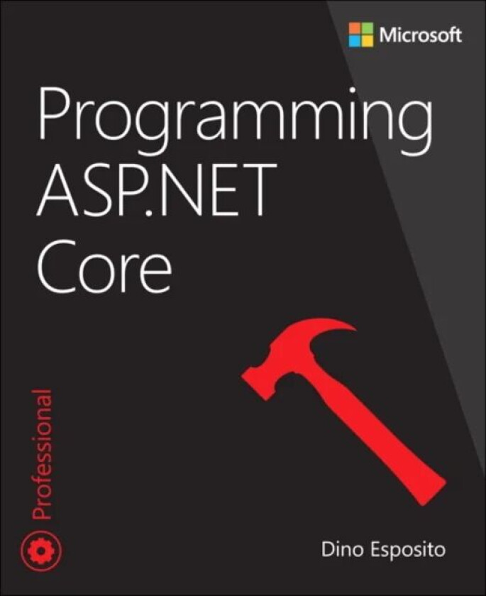 Programming ASP.NET Core av Dino Esposito