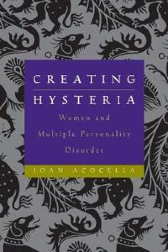 Creating Hysteria