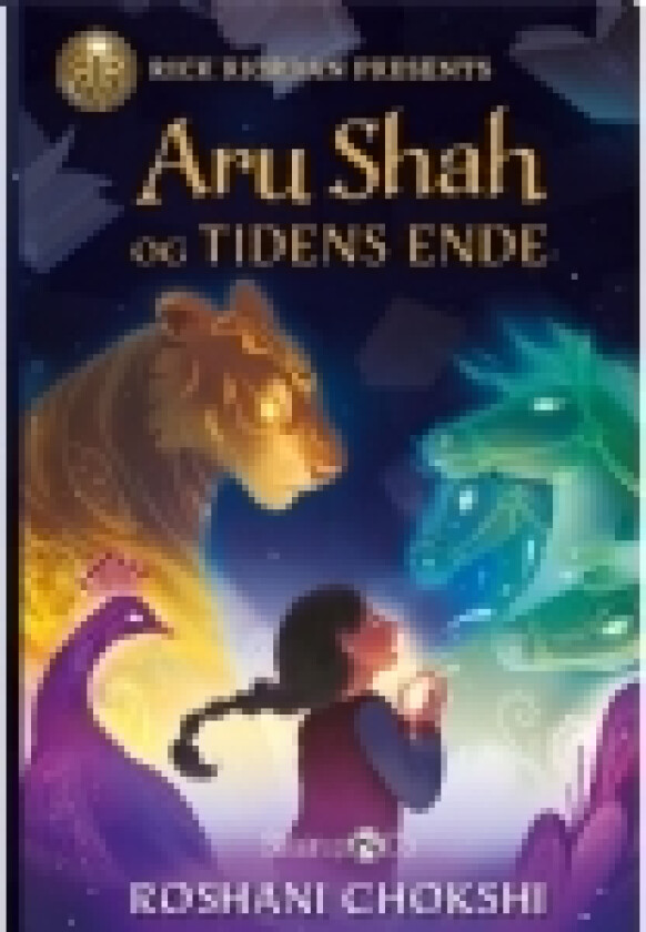 Aru Shah og tidens ende | Roshana Chokshi | Språk: Dansk