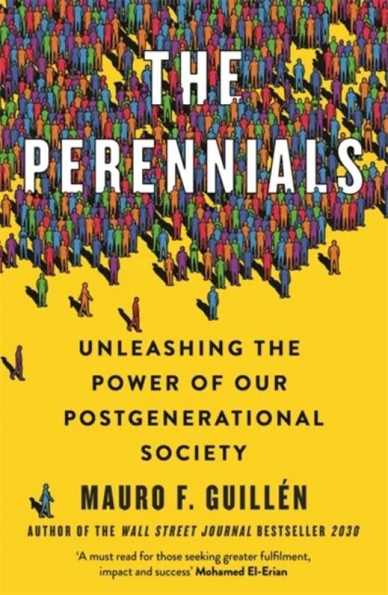 The Perennials av Mauro Guillen