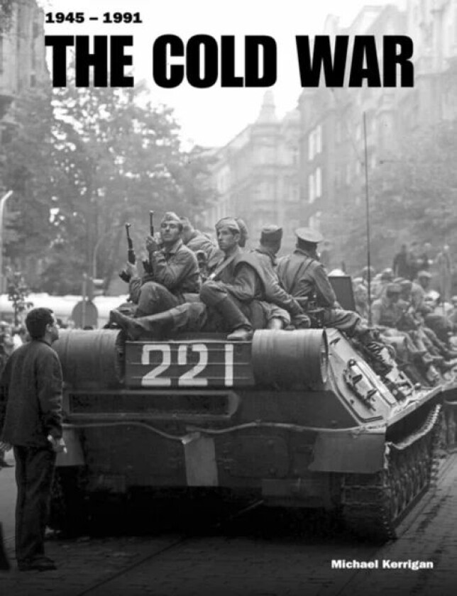 The Cold War av Michael Kerrigan