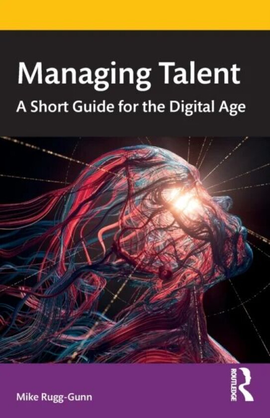 Managing Talent av Mike Rugg-Gunn