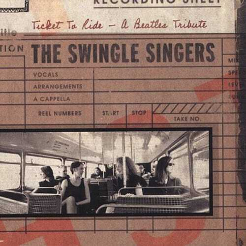 THE SWINGLE SINGERS Ticket To Ride: A Beatles Tribute CD