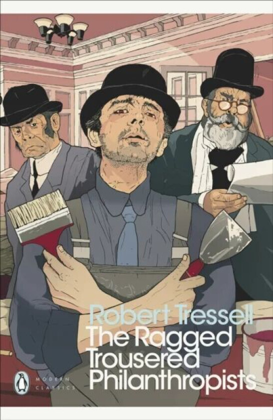 The Ragged Trousered Philanthropists av Robert Tressell