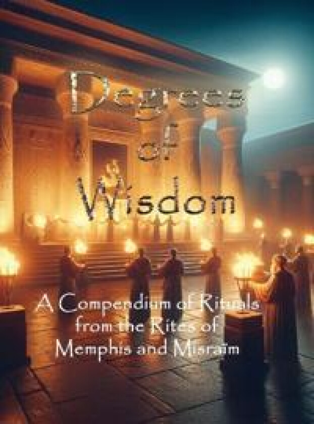 Degrees of Wisdom
