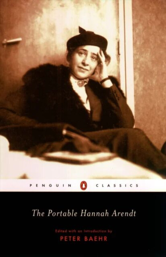 The Portable Hannah Arendt av Hannah Arendt