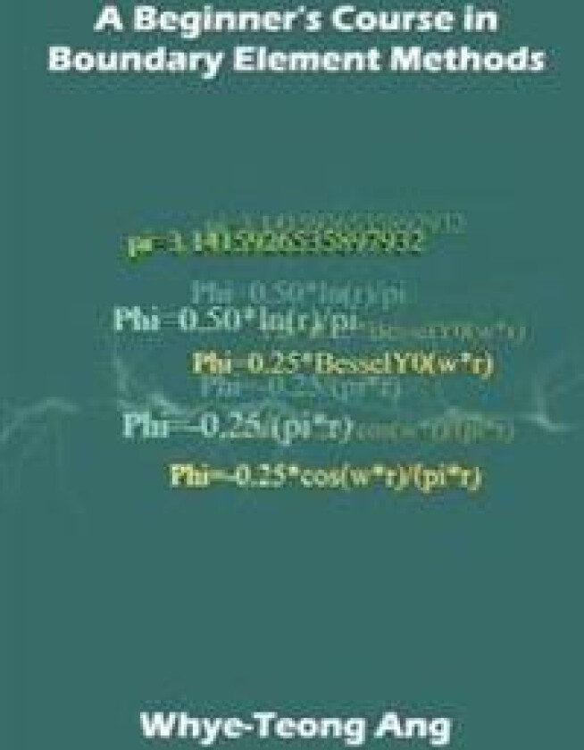 A Beginner's Course in Boundary Element Methods