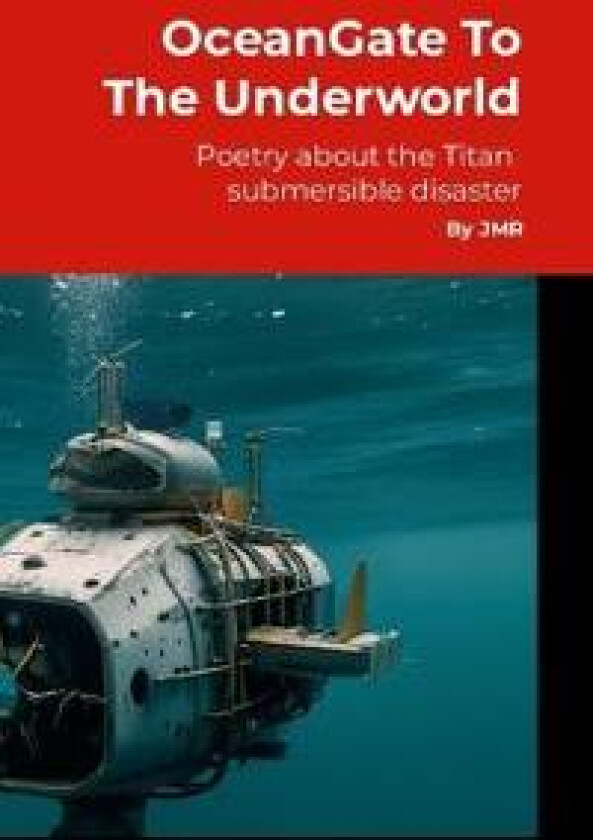 OceanGate to the Underworld