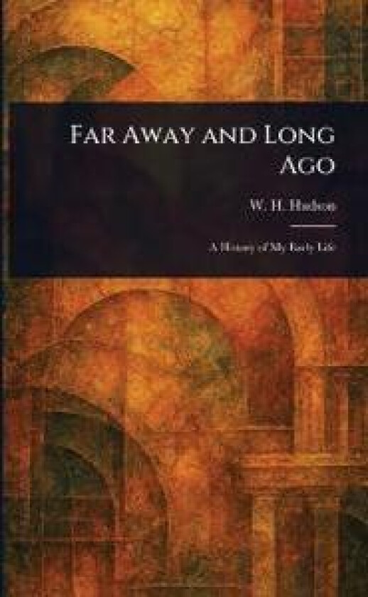 Far Away and Long Ago