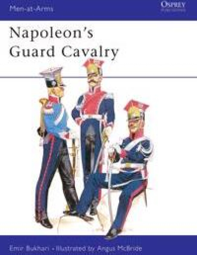 Napoleon's Guard Cavalry