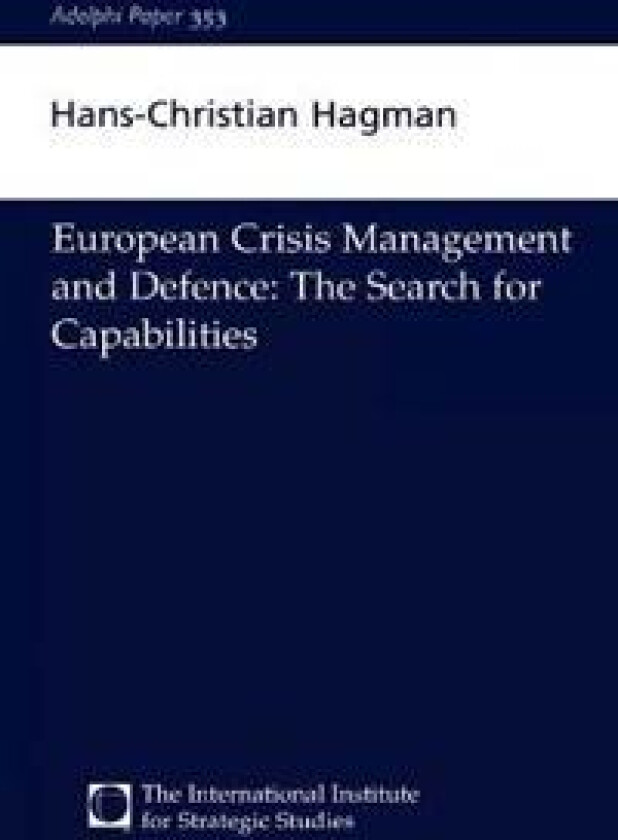 European Crisis Management and Defence