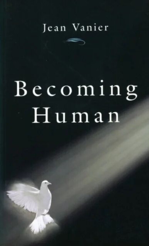 Becoming Human av Jean Vanier
