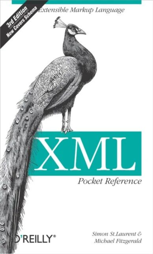 XML Pocket Reference 3e av Simon St Laurent