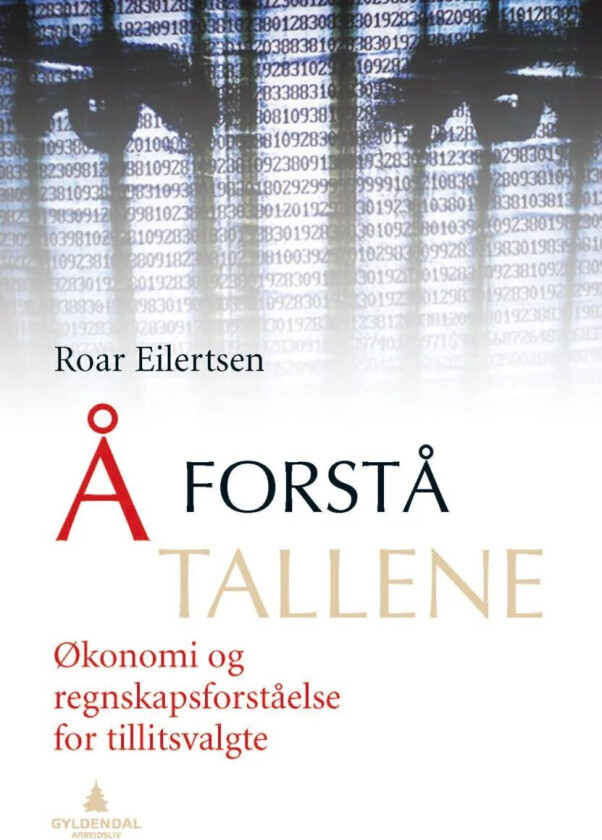 Å forstå tallene av Roar Eilertsen