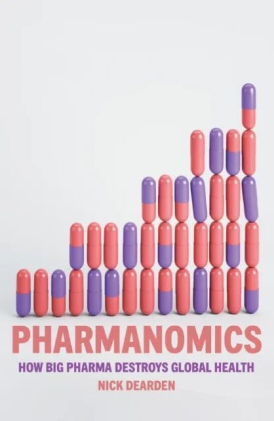 Pharmanomics av Nick Dearden