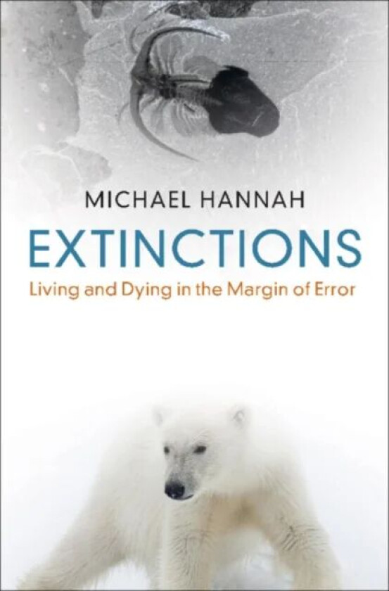 Extinctions av Michael (Victoria University of Wellington Hannah