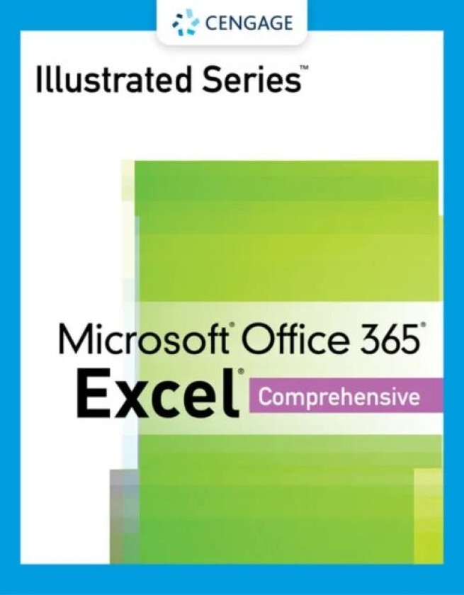 Illustrated Series Collection, Microsoft Office 365 & Excel 2021 Comprehensive av Lynn (NA) Wermers