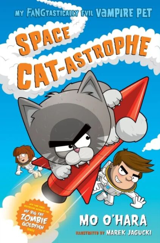 Space Cat-astrophe: My FANGtastically Evil Vampire Pet av Mo O&#039;Hara