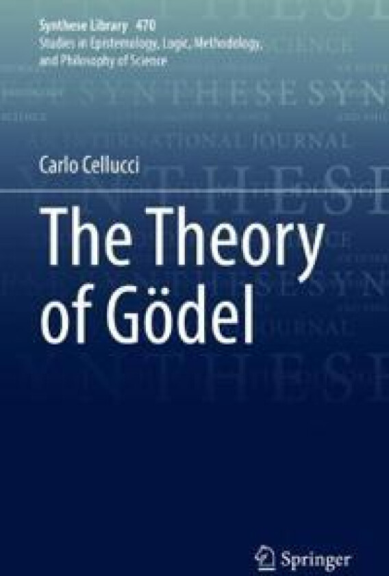 The Theory of Gödel