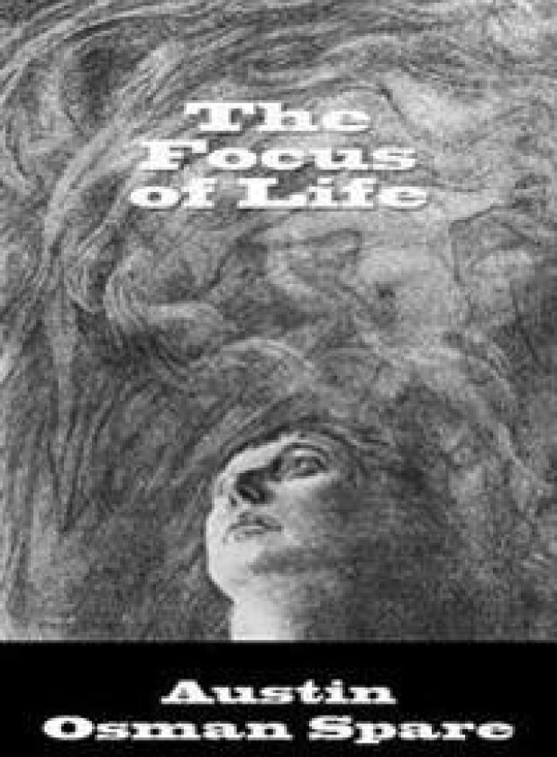 The Focus of Life