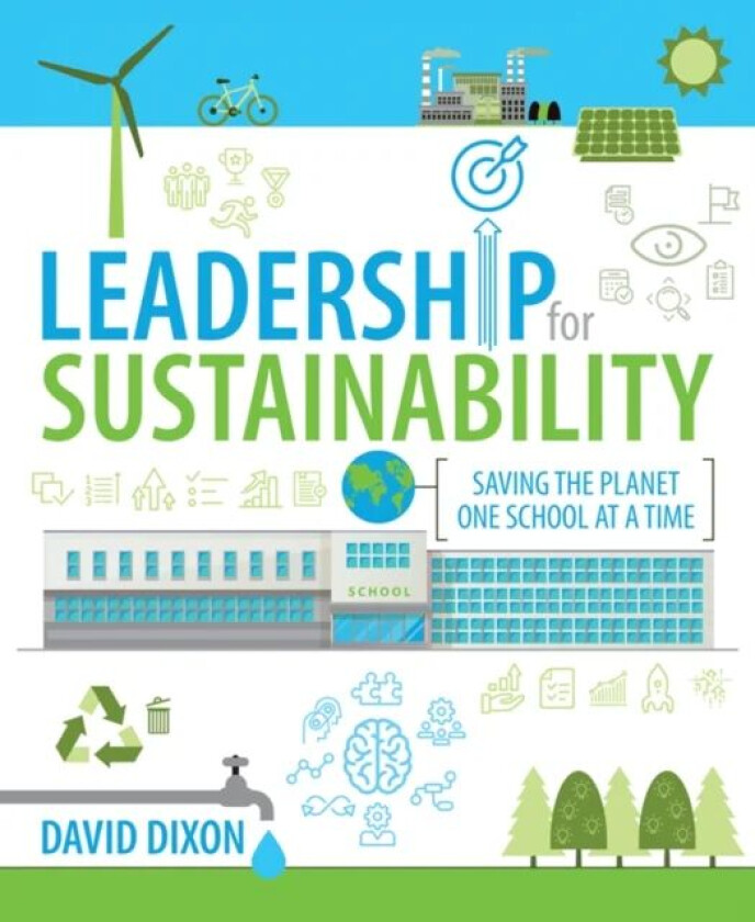 Leadership for Sustainability av David Dixon