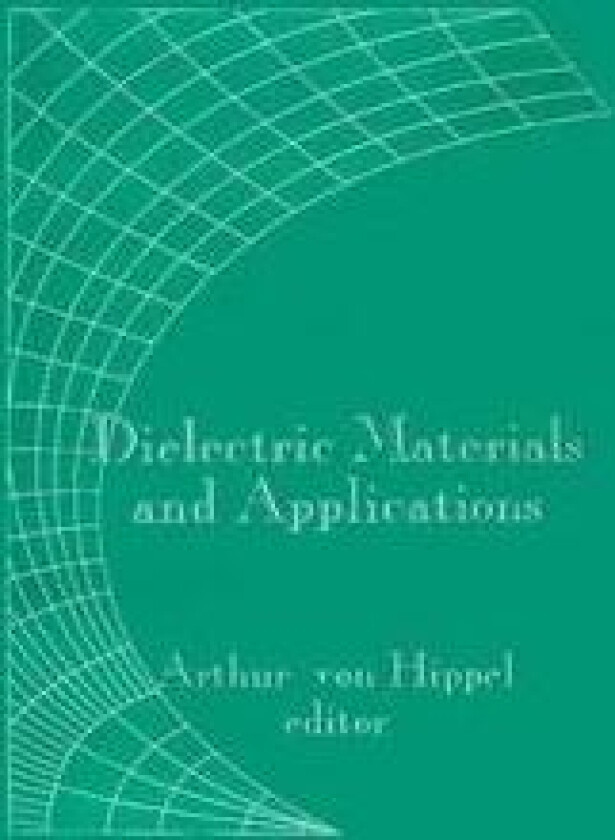 Dielectric Materials and Applications