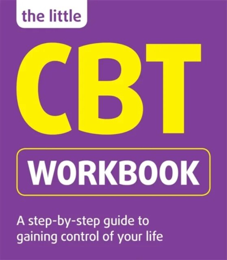 The Little CBT Workbook av Michael Sinclair, Belinda Hollingsworth