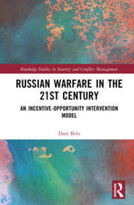 Russian Warfare in the 21st Century