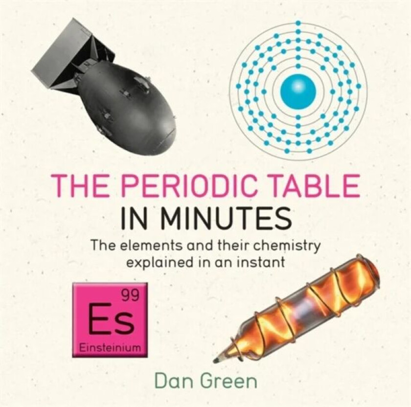 Periodic Table in Minutes av Dan Green