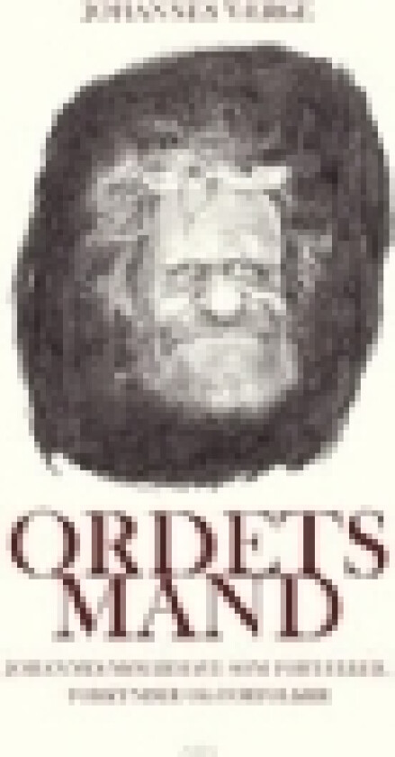 Ordets Mand | Johannes Værge | Språk: Dansk
