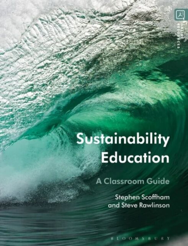 Sustainability Education av Dr Stephen Scoffham, Steve Rawlinson