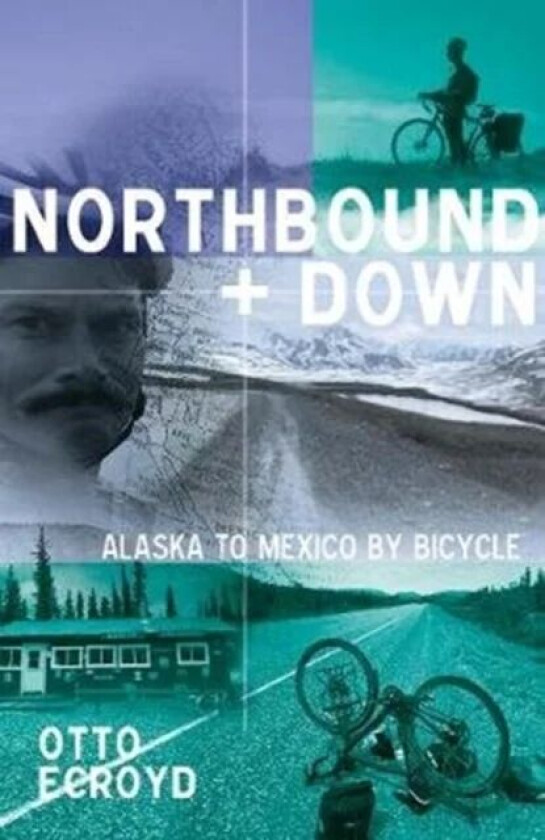 Northbound and Down av Otto Ecroyd