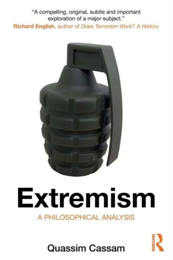 Extremism av Quassim (University of Warwick UK) Cassam
