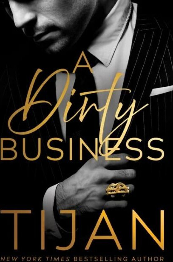 A Dirty Business av Tijan