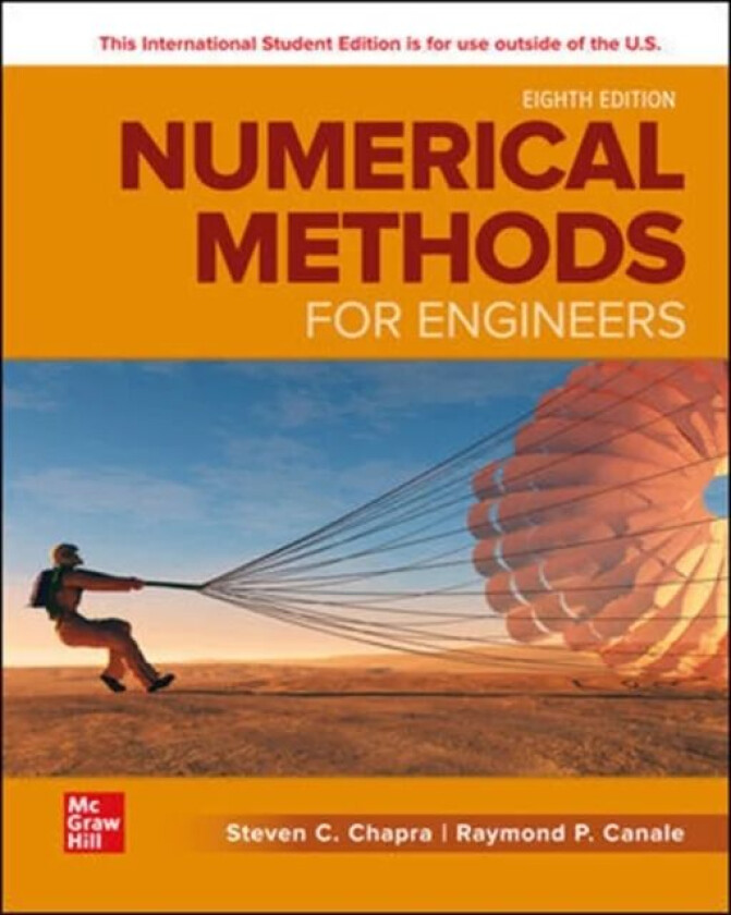 ISE Numerical Methods for Engineers av Steven Chapra, Raymond Canale