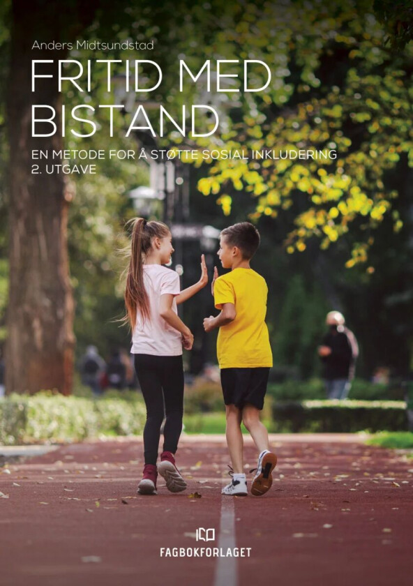 Fritid med bistand av Anders Midtsundstad