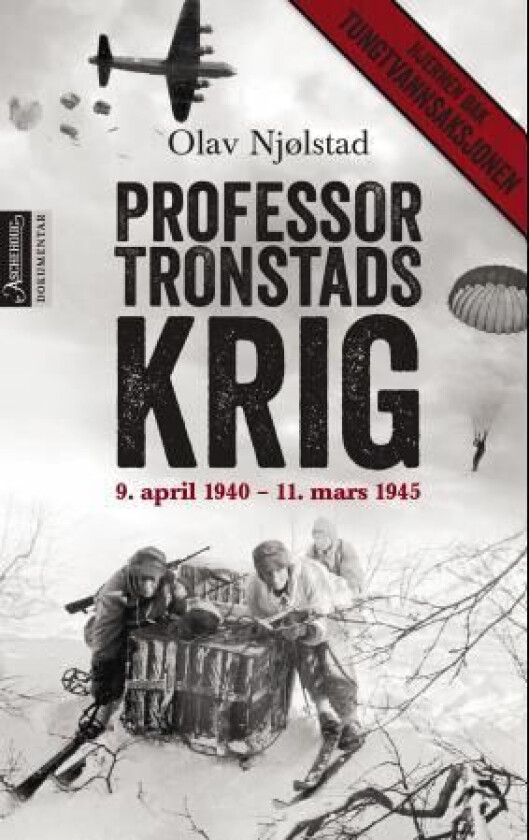 Professor Tronstads krig av Olav Njølstad