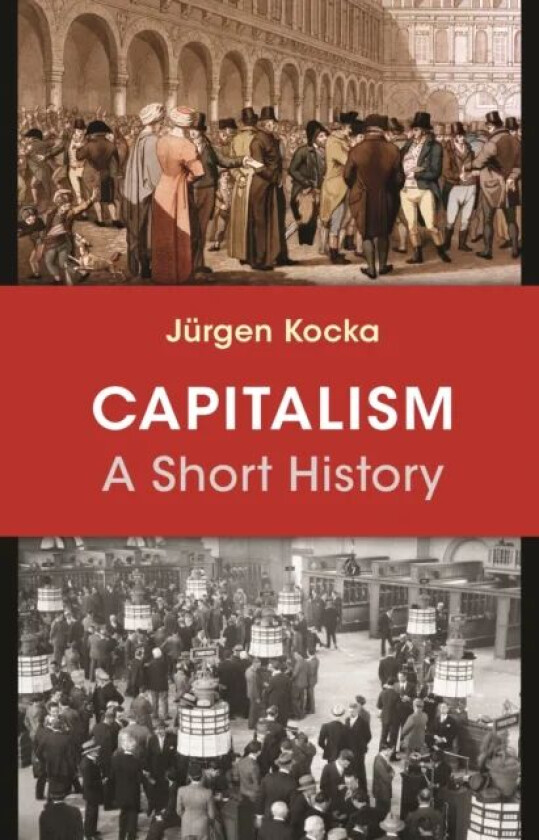 Capitalism av Jurgen Kocka