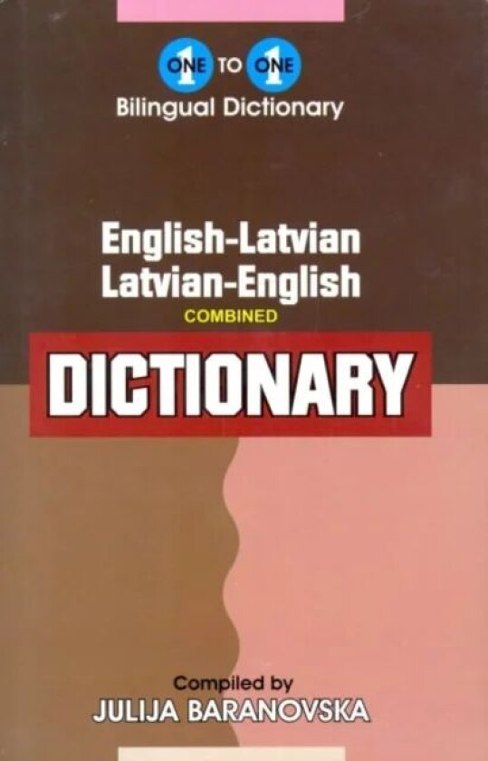 English-Latvian & Latvian-English One-to-One Dictionary av J. Baranovska