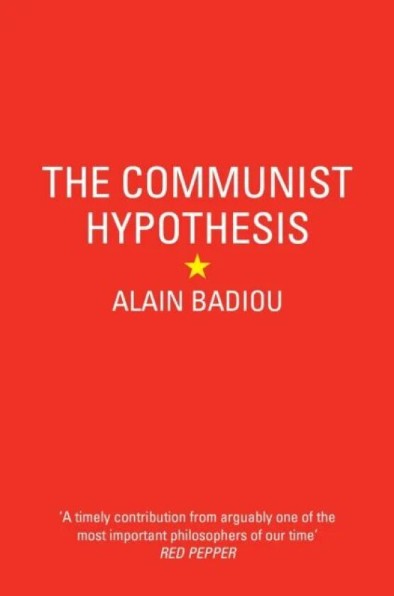 The Communist Hypothesis av Alain Badiou