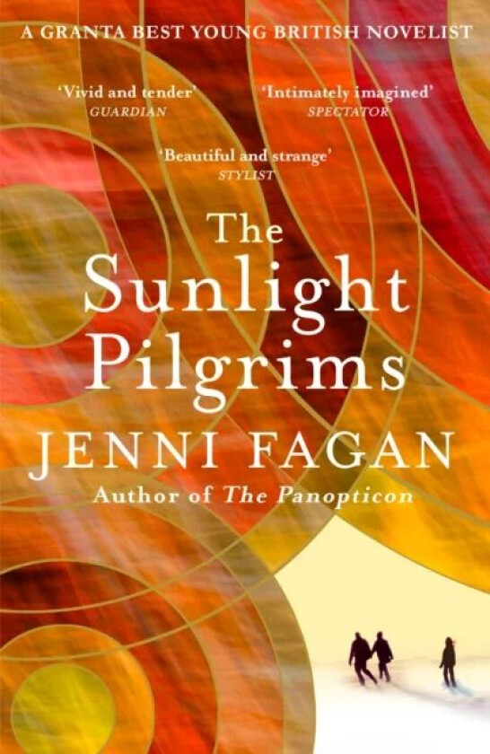 The Sunlight Pilgrims av Dr Jenni Fagan
